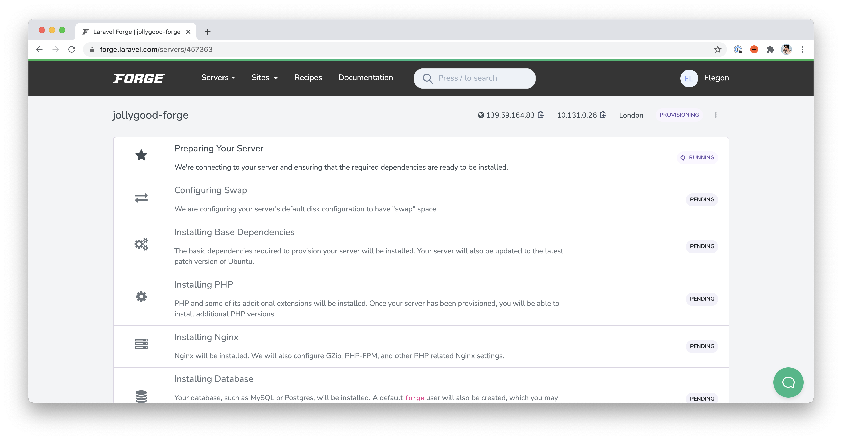 Screenshot the server's page on Laravel Forge whilst it is provisioning. It shows a long list of tasks that are either &quot;Finished&quot;, &quot;Running&quot; or &quot;Pending&quot;.
