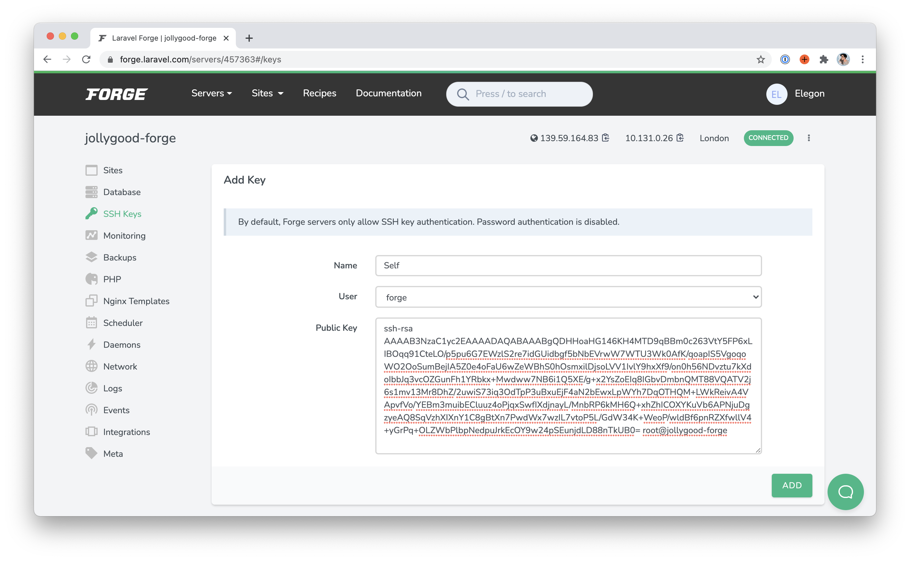 Screenshot of the &quot;SSH Keys&quot; page on Laravel Forge. It shows a form to add a new key where the name is &quot;Self&quot;, the user is &quot;forge&quot; and the public key is what was copied from the previous command.